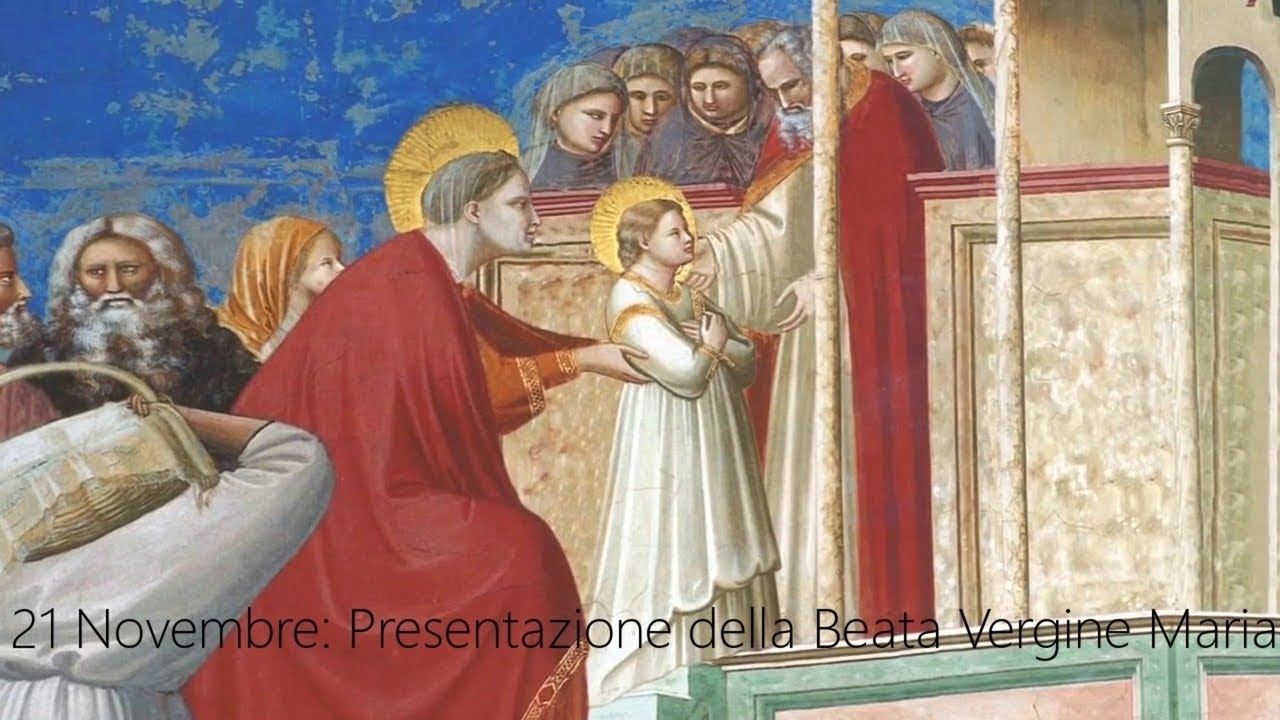 21 Novembre: Presentazione della Beata Vergine Maria (Catechesi