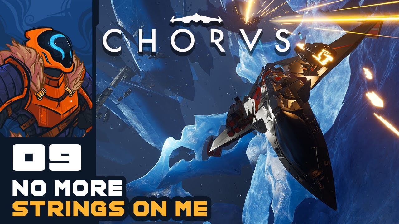 No More Strings On Me - Let's Play Chorus - PC Gameplay Part 9