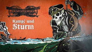 Kanonenfieber - Kampf und Sturm (Official Lyric Video)