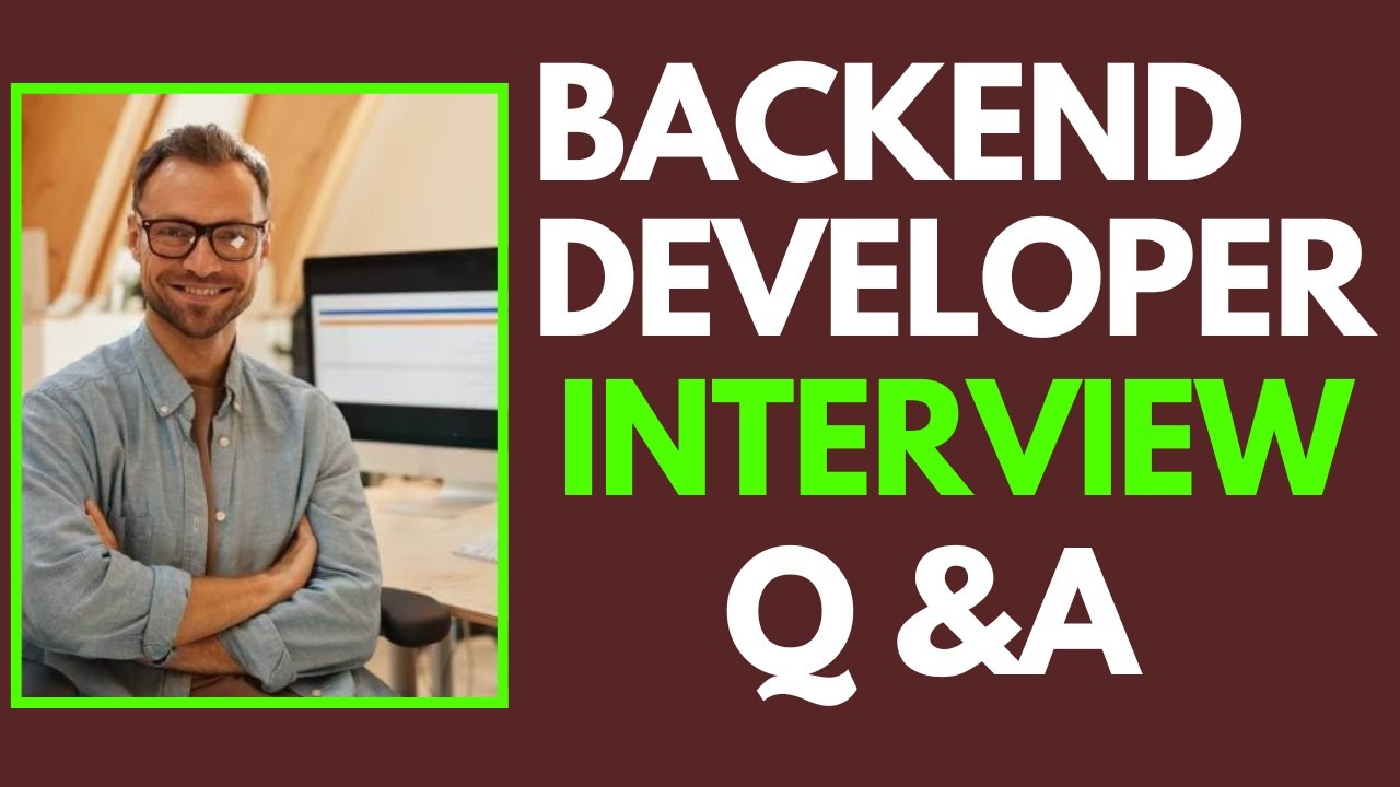 Top 25 Backend Developer Interview Questions and Answers for 2026