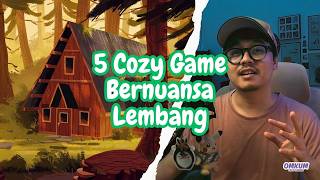 5 Cozy Game buat yang Suka Jalan-jalan ke Lembang