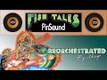Fish tales  reorchestrated  pinsound preview