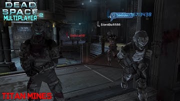 Dead Space 2 Multiplayer - 4 vs 4 - Titan Mines