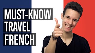 ALL Travelers Must-Know These French Phrases [Essential Travel]