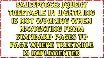 JQuery Treetable in Lightning is not working when navigating from standard pages to page where...