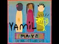 Yamil  maiye original mix