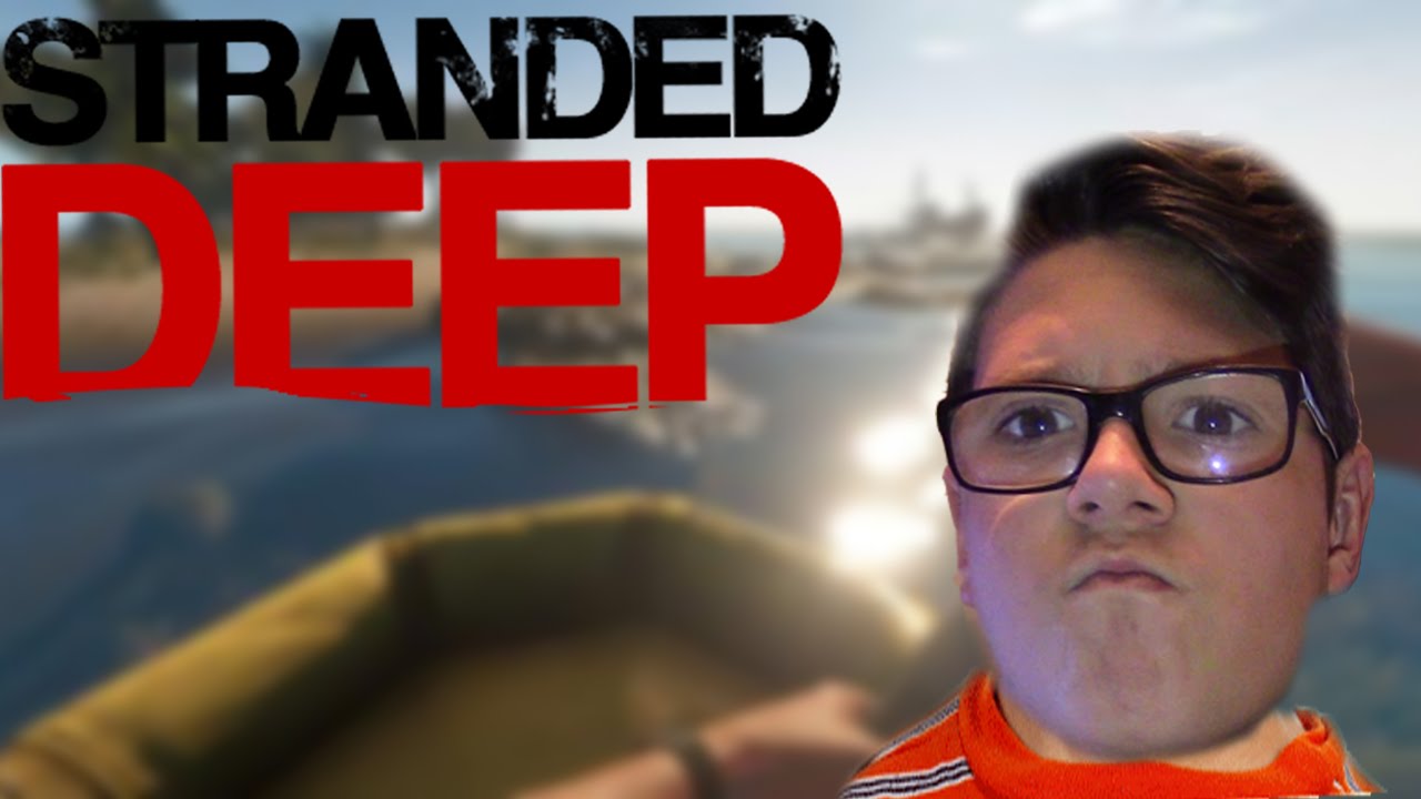 TIME TO SURVIVE!- Stranded Deep - YouTube