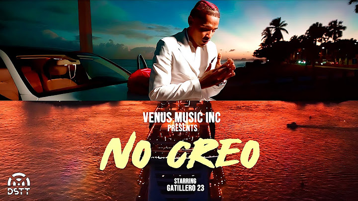 Gatillero 23 - No Creo (Video Oficial)