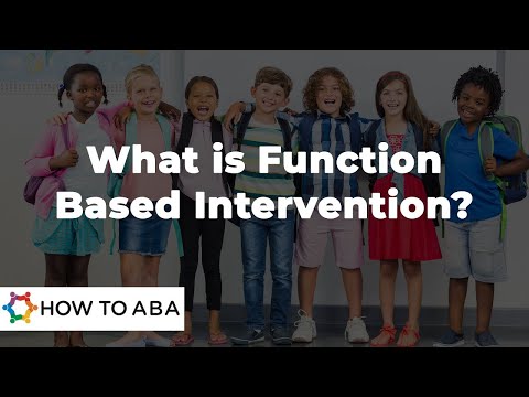 How to Apply Function Based Intervention | Understanding Why A Child May Act Out