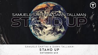 Samuele Sartini & Dawn Tallman - Stand Up [Extended Mix] [Visualizer]