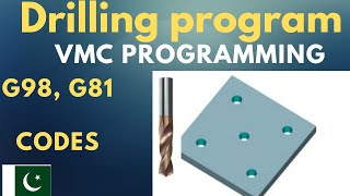 Drilling program for vmc | vmc drilling program | drilling program | drilling cycle G81 G82 G83 G73