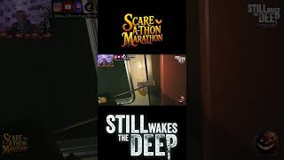 Day 8 Scare-A-Thon Marathon Highlight Still Wakes The Deep  #scary #gaming #halloween #funny