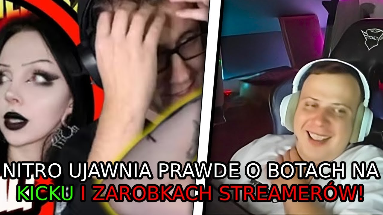 NITRO UJAWNIA PRAWDĘ O BOTACH NA KICKU I ZAROBKACH STREAMERÓW!  SZKLANA WIADOMOŚCI TTV
