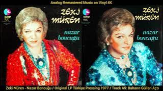 Zeki Müren - Baharın Gülleri Açtı (Original LP Song Analog Remastered 1977) 4K