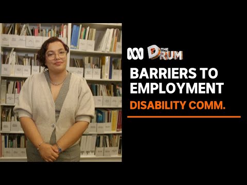 Australians with a disability detail the barriers they face to getting work | The Drum