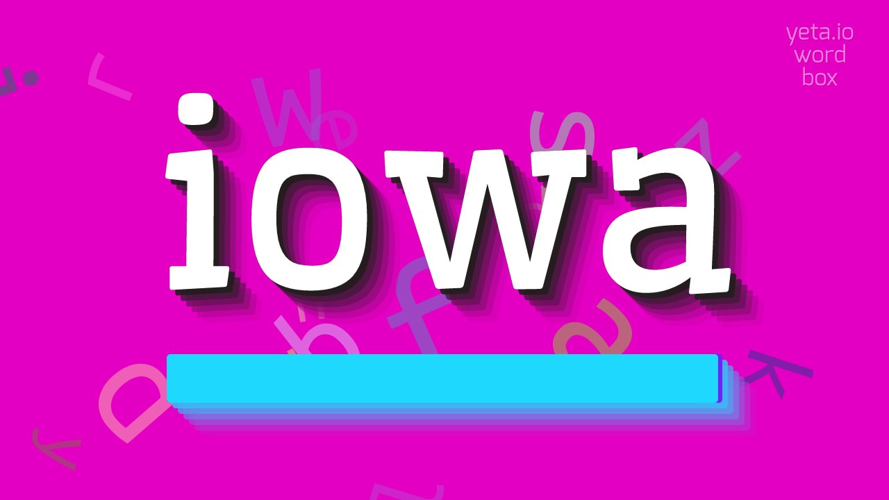 How to say "iowa"! (High Quality Voices) YouTube