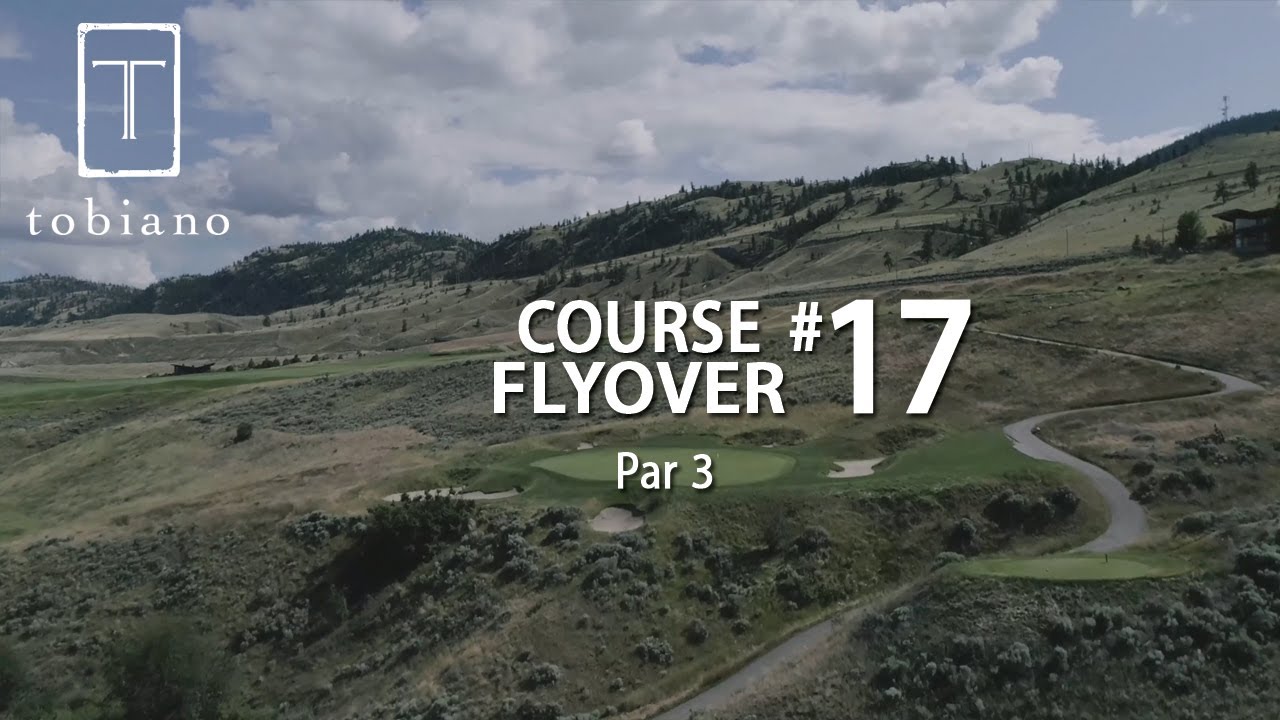 Tobiano Golf Course Flyover Hole #17