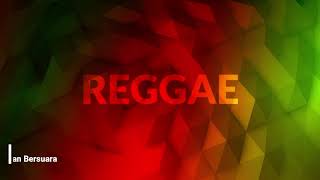 Lagu Reggae Terbaru 2019 Bikin Geleng Geleng Kepala-NO IKLAN IKLAN
