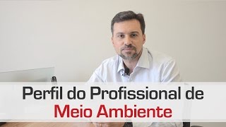 [SG4]Perfil do Profissional de Meio Ambiente