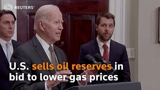 U.S. sells oil reserves as Biden tackles gas prices ahead of election