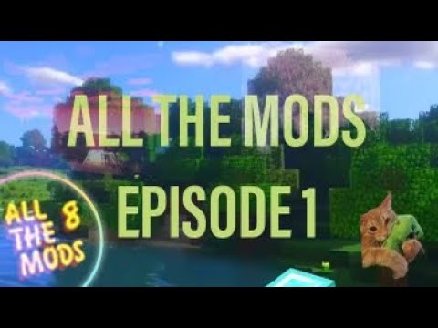 Minecraft | All The Mods 8 | Episode 1 - YouTube