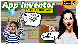 App Inventor 2 | game tutorial | Add Score and Lives | Catch the Ball Game Part 2 | screenshot 2