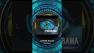 Cyberdrama - Lorne Balfe #shorts #thelornebalfecollection #musiclicensing #sync
