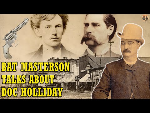 Video: Au fost prieteni de vacanță Bat Masterson și Doc?