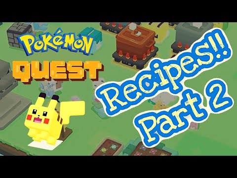 pokemon-quest:recipes-in-pokemon-quest-part-2!