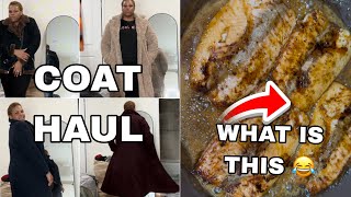 PLUS SIZE COAT HAUL || HER FIRST TIME COOKING 