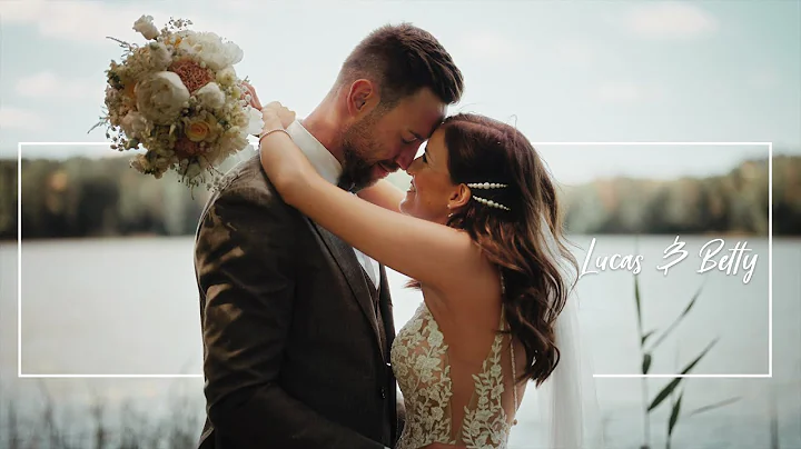 Lucas & Betty | Hochzeitsfilm | Sony a7sIII | Weeb...