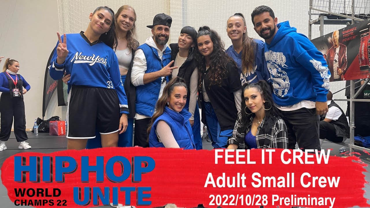 Feel It Crew Adult Small Crew Hip Hop Unite Word 2022 Preliminary feel-it-crew-adult-small-crew-hip-hop-unite-word-2022-preliminary