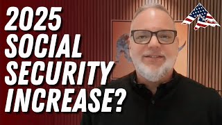 Social Security COLA Increase Estimate Announced for 2025