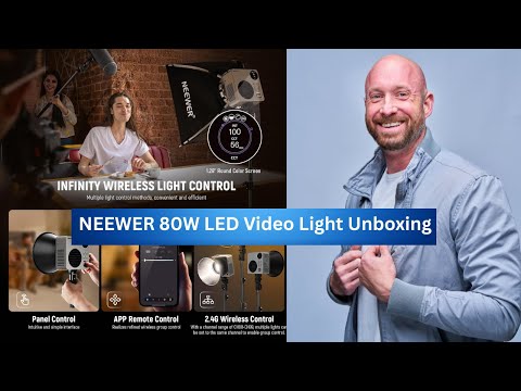 NEEWER 80W LED Light Unboxing – Is This the Best Budget Video Light?