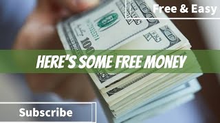 HURRY UP AND GET YOUR FREE MONEY| LIMITED TIME ONLY