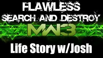 MW3: LifeStory: My First Time... + FLAWLESS S&D Gameplay w/Josh