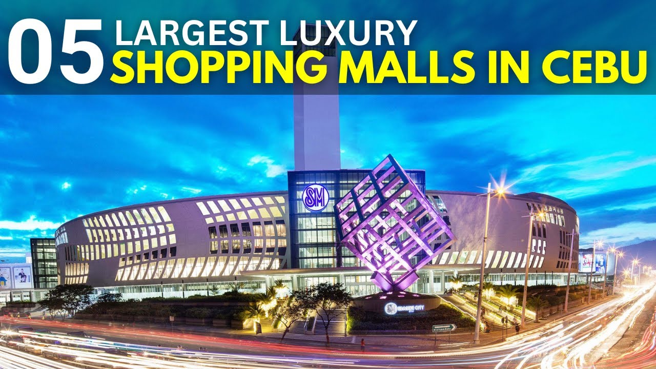 Top 5 Luxurious Shopping Malls in Cebu Philippines  Nomadic Getaway