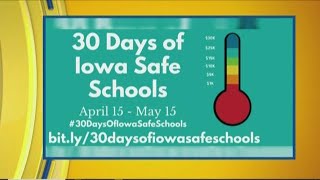30 Days of Iowa Safe Schools