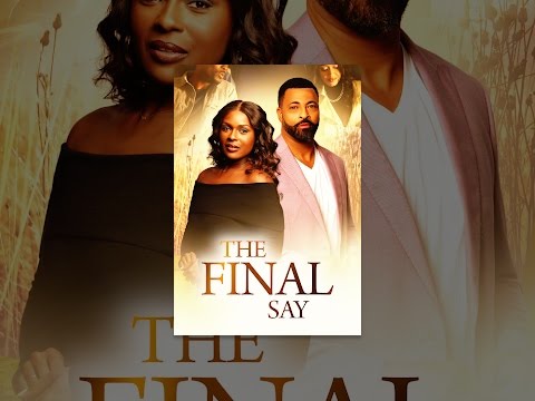 The Final Say