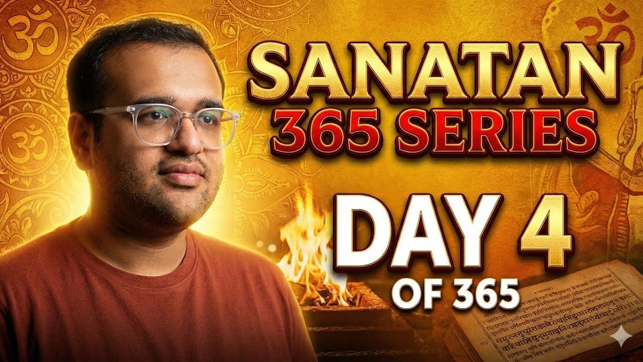 🌟 Sanatan Dharma = Life का सबसे Perfect System! 🚩 | Day 4 | Sanatan 365