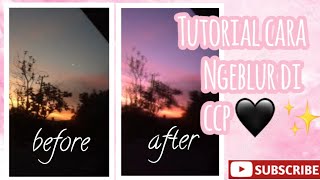 TUTORIAL Ccp Cara BLUR glowing pada video ccp/slowmo,gampang!!!