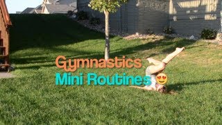 Gymnastics Mini Routines