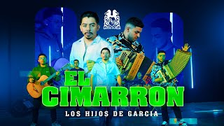 Los Hijos De Garcia - El Cimarron [En Vivo]