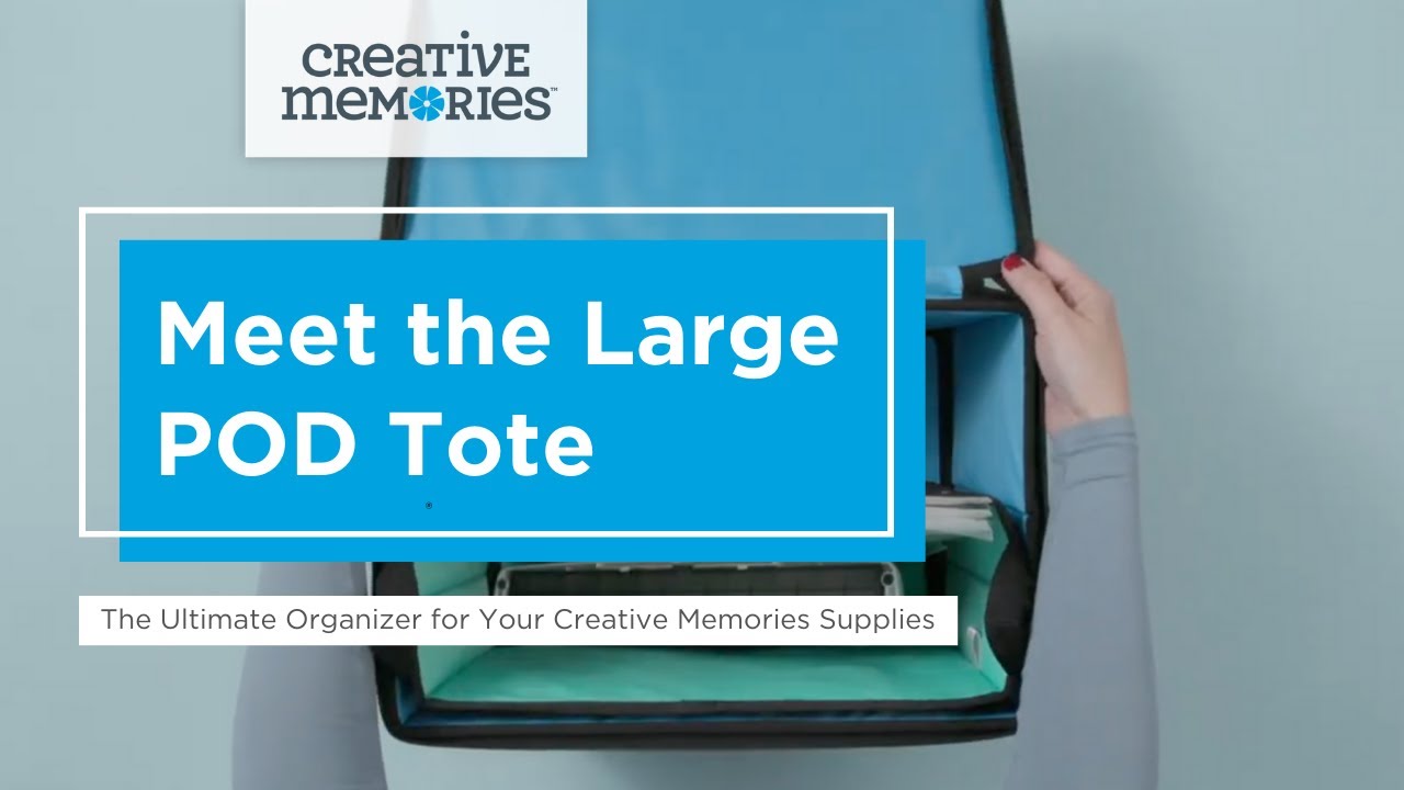 The Large POD Tote: The Ultimate Organizer for Your Creative Memories Supplies