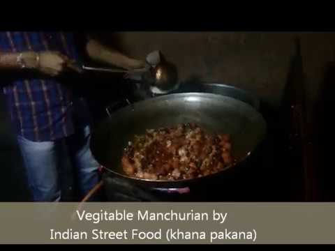 Manchurian - Veg machurian - street food | Indian Street Food (Khana pakana)