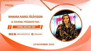 🌍 En Direct – 23 Novembre 2025 - Le Journal de 19h du Journal de la Chaîne MRTV/Tchad