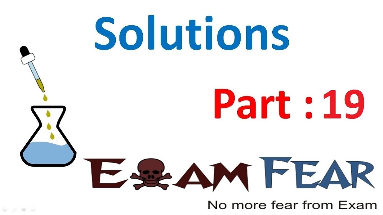 Raoults law redefined: ideal solution | Solutions #19 | CBSE Class 12 Chemistry Chapter 2