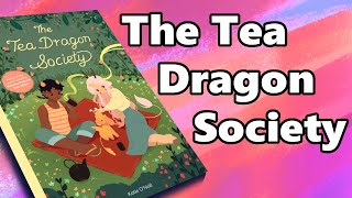 "The Tea Dragon Society" by Katie O'neil | Graphic Novel Review & Fan Art