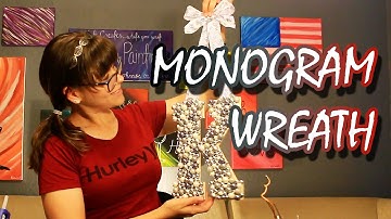 Kate Creates DIY Monogram Wreath