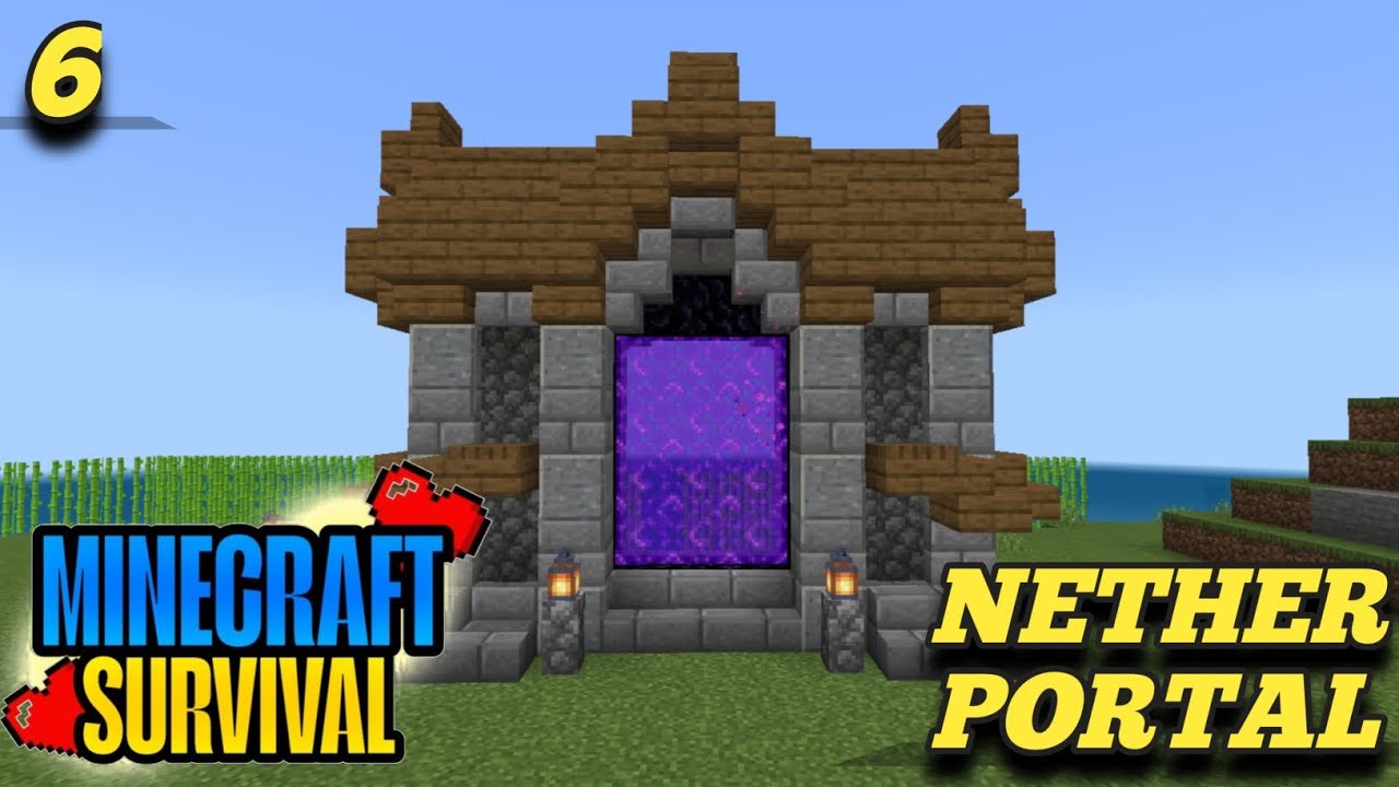 Minecraft Nether Portal ||Survival Series Episode 6 || - YouTube